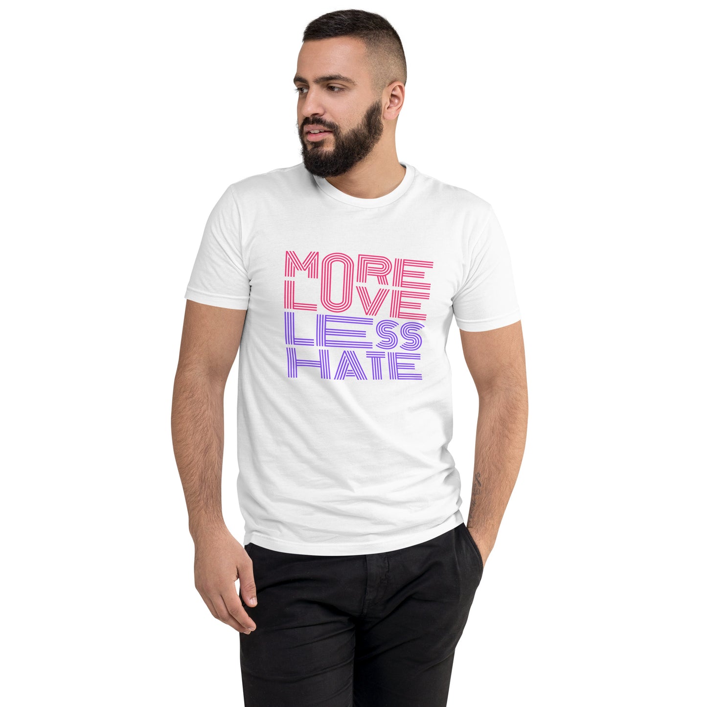 More Love Less Hate