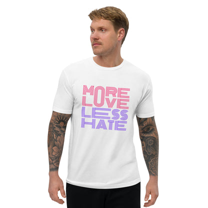 More Love Less Hate